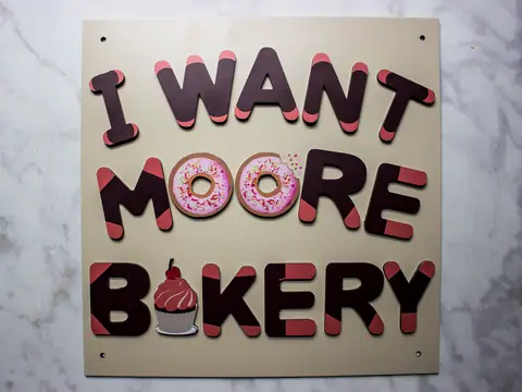 I Want Moore Bakery