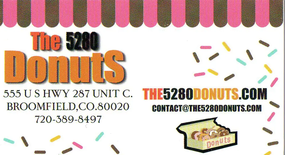 The 5280 Donuts in Broomfield, CO