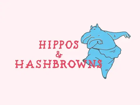 Hippos and Hashbrowns