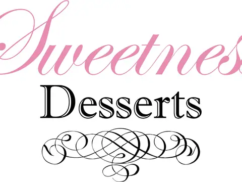 Sweetness Desserts