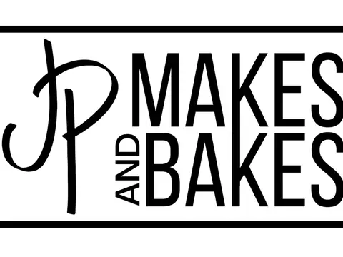 JP Makes and Bakes