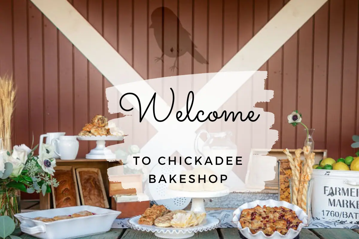 Chickadee Bakeshop in Snoqualmie, WA